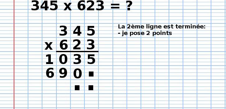 poser une multiplication 345x623, étape 9